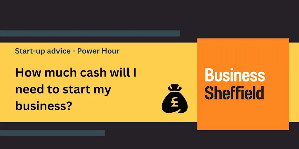 Power Hour: How much cash will I need to start my business? at electric works