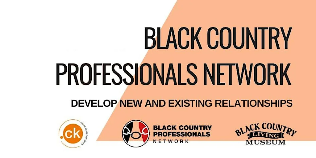 Black Country Professionals Network Event- 17th September 2026 at Black Country Living Museum