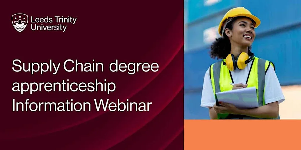 Supply Chain Degree Apprenticeship Information Webinars