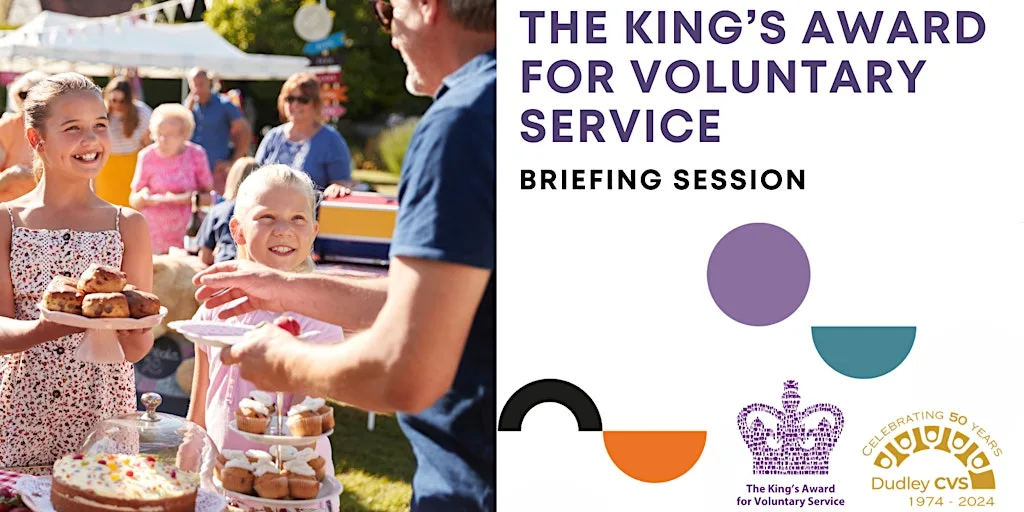The King's Award for Voluntary Service: Briefing Session