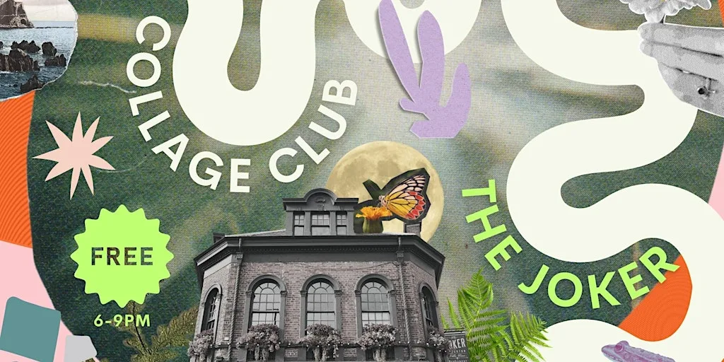 COLLAGE CLUB at THE JOKER at The Joker - Brighton