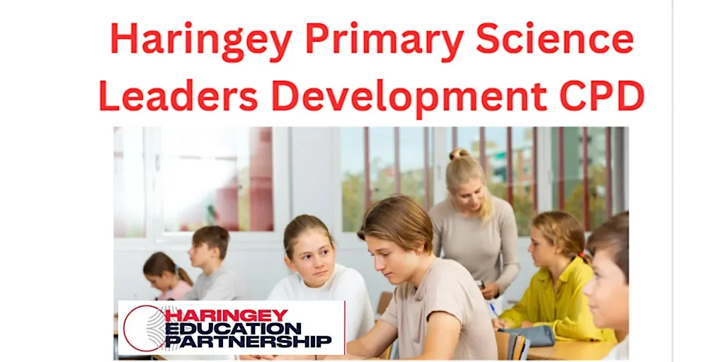 Haringey Primary science leaders development CPD - Autumn 1