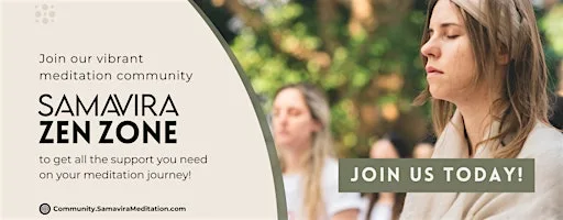 ༻ Join our online Meditation Community!