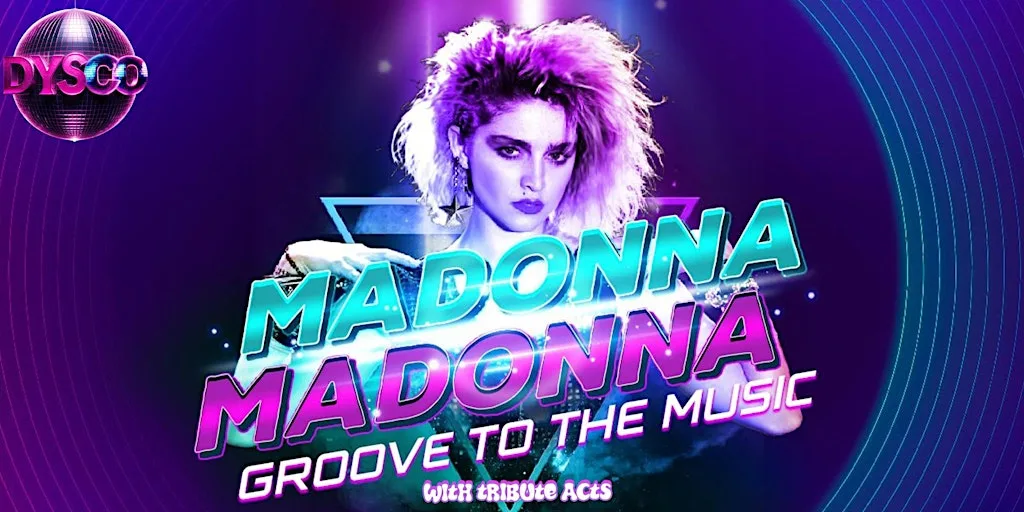 MADONNA: Groove To The Music with Live Tribute Act @ Dysco, Liverpool at DYSCO Liverpool
