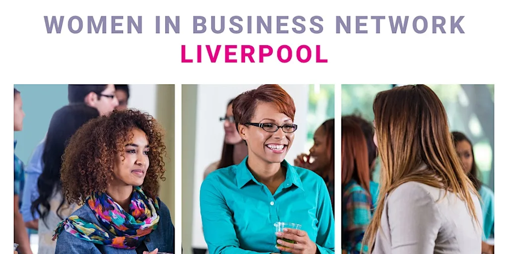 Women in Business Networking - Liverpool