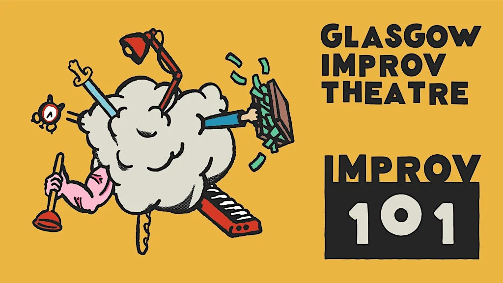 GIT Improv 101 (Wednesdays - 8 week course) at Acting Coach Scotland