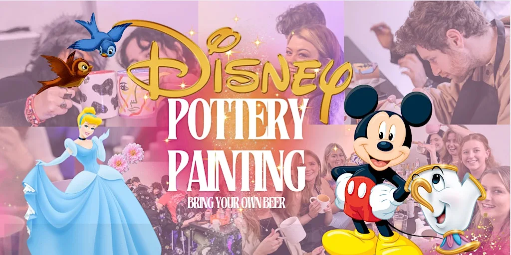 Disney Themed Pottery Painting Night at Dublin Pottery Painting | Smithfield