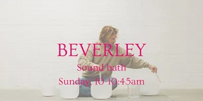 The Sunday Pause - Beverley sound bath at Karinya Yoga Studio