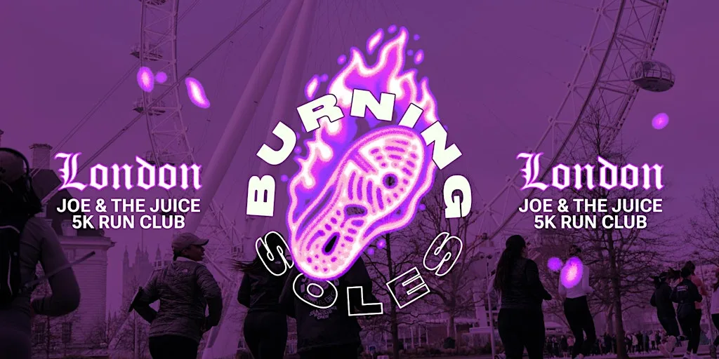 Burning Soles 5K Run Club London - August at JOE & THE JUICE