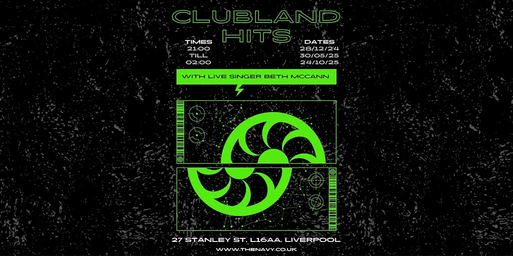 CLUBLAND Hits with DJs & Live Singer @ Navy Bar, Liverpool at Navy Bar 2.1