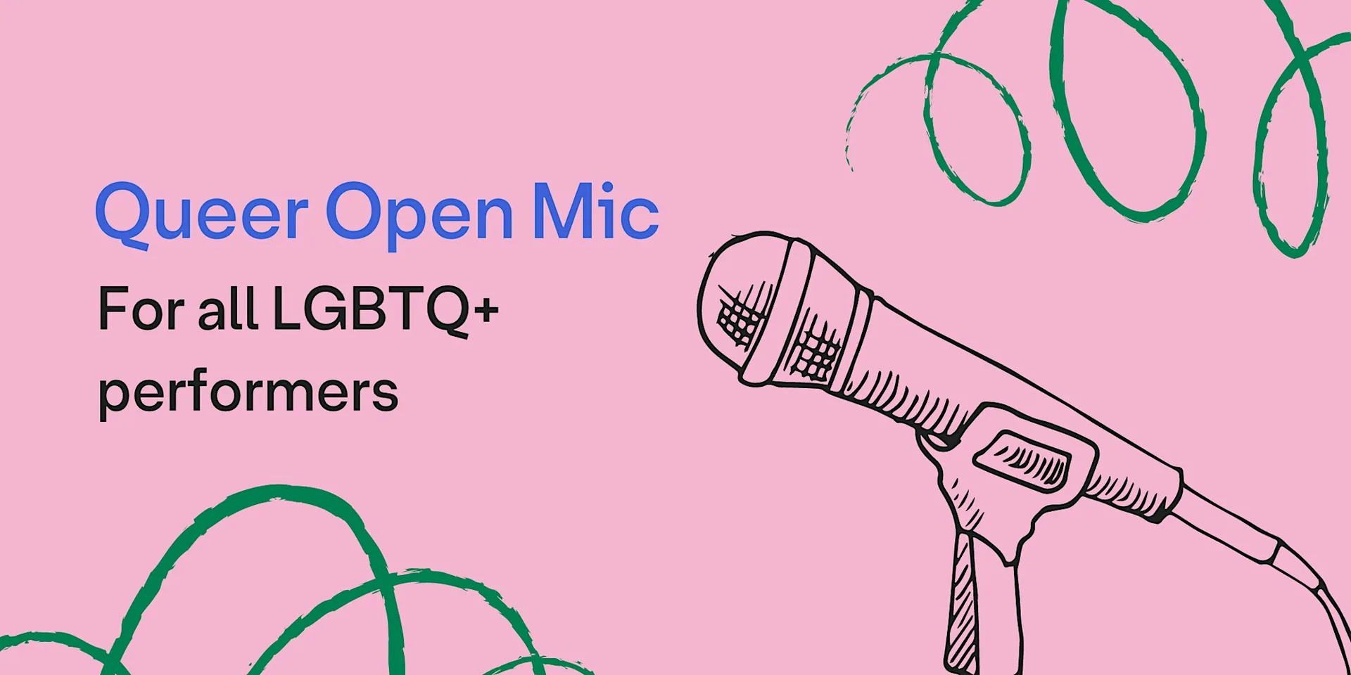 Queer Open Mic at London LGBTQ+ Community Centre