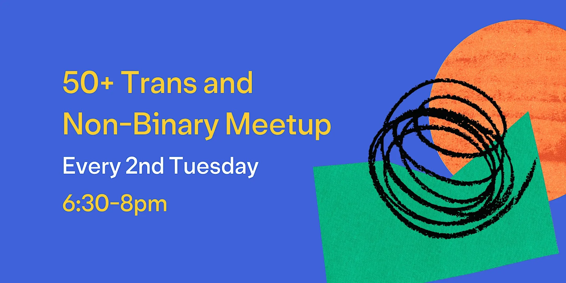 50+ Trans and Non-Binary Group at London LGBTQ+ Community Centre