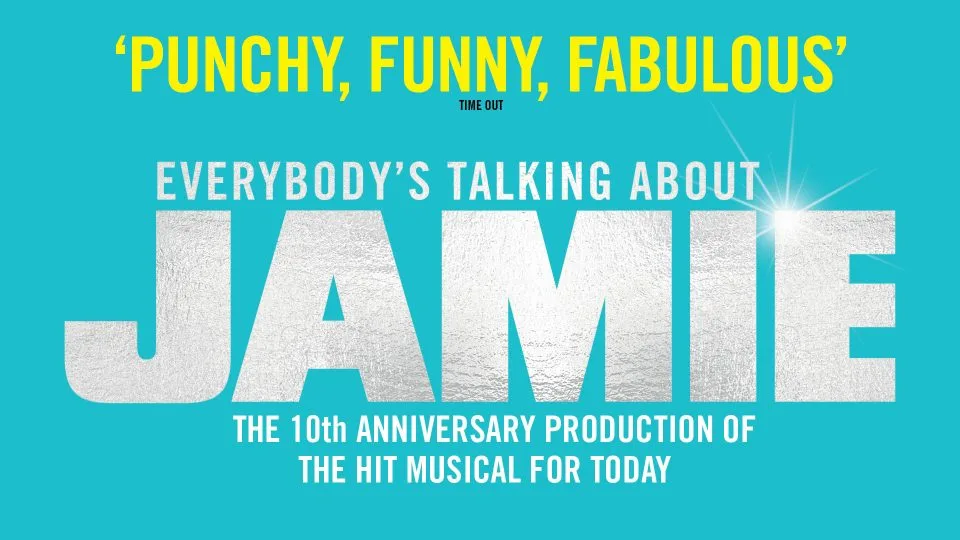 Everybody’s Talking About Jamie - UK Tour 2027 at What’s On