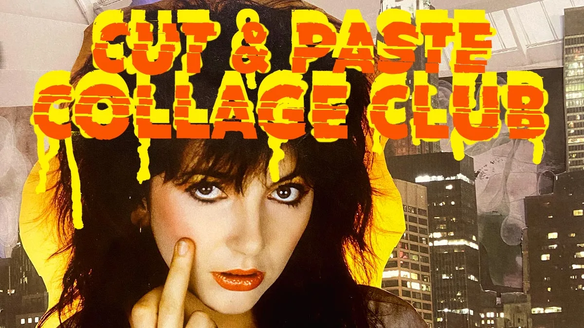Cut & Paste Collage Club at SPACE at PRSC