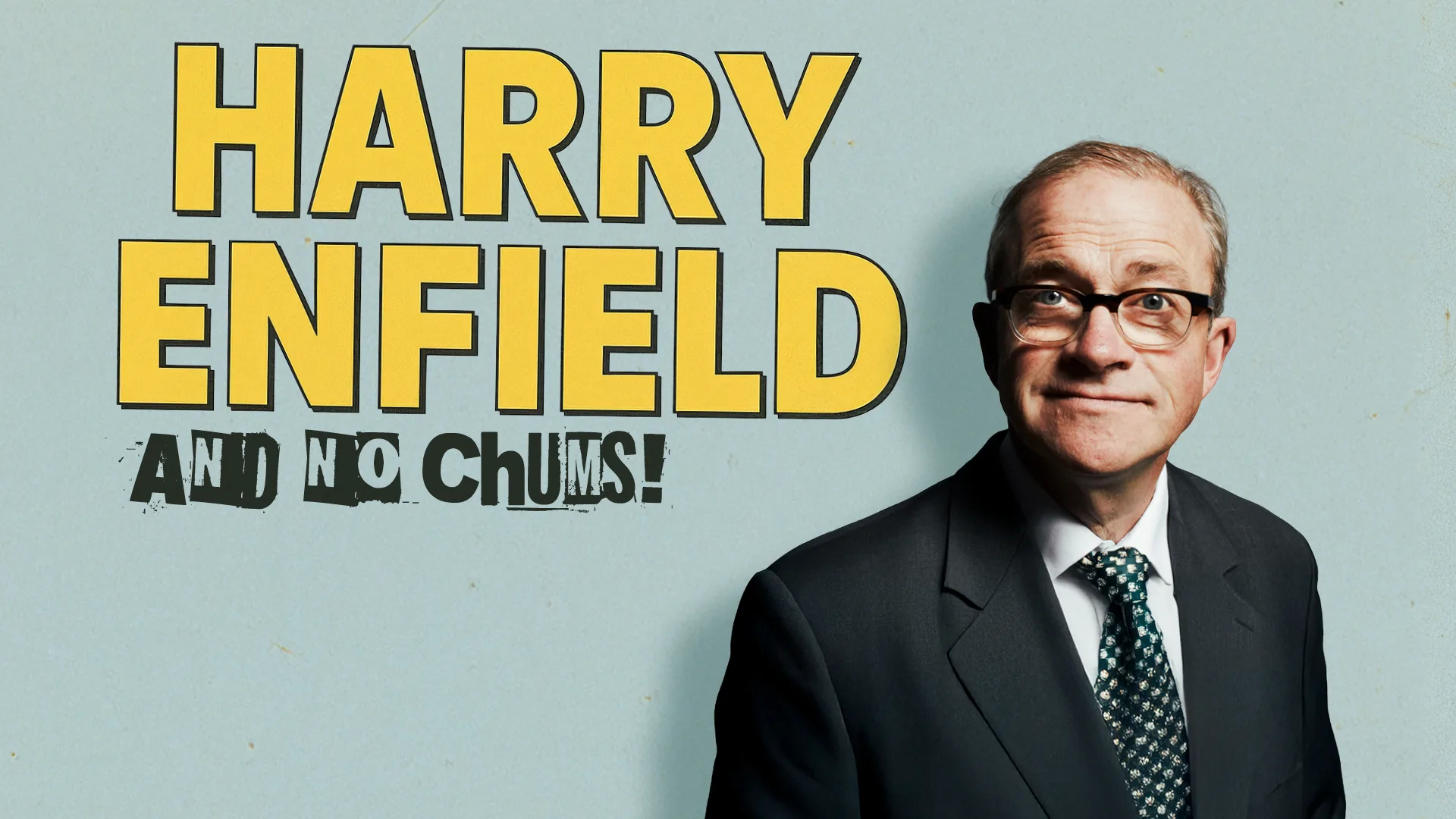 Harry Enfield and No Chums at Victoria Hall, Stoke-on-Trent