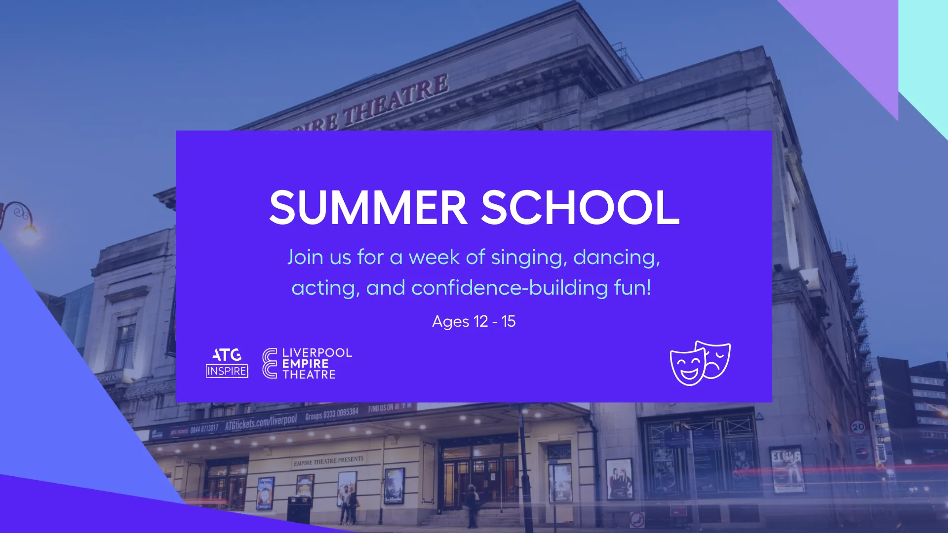 Empire Summer School at Liverpool Empire