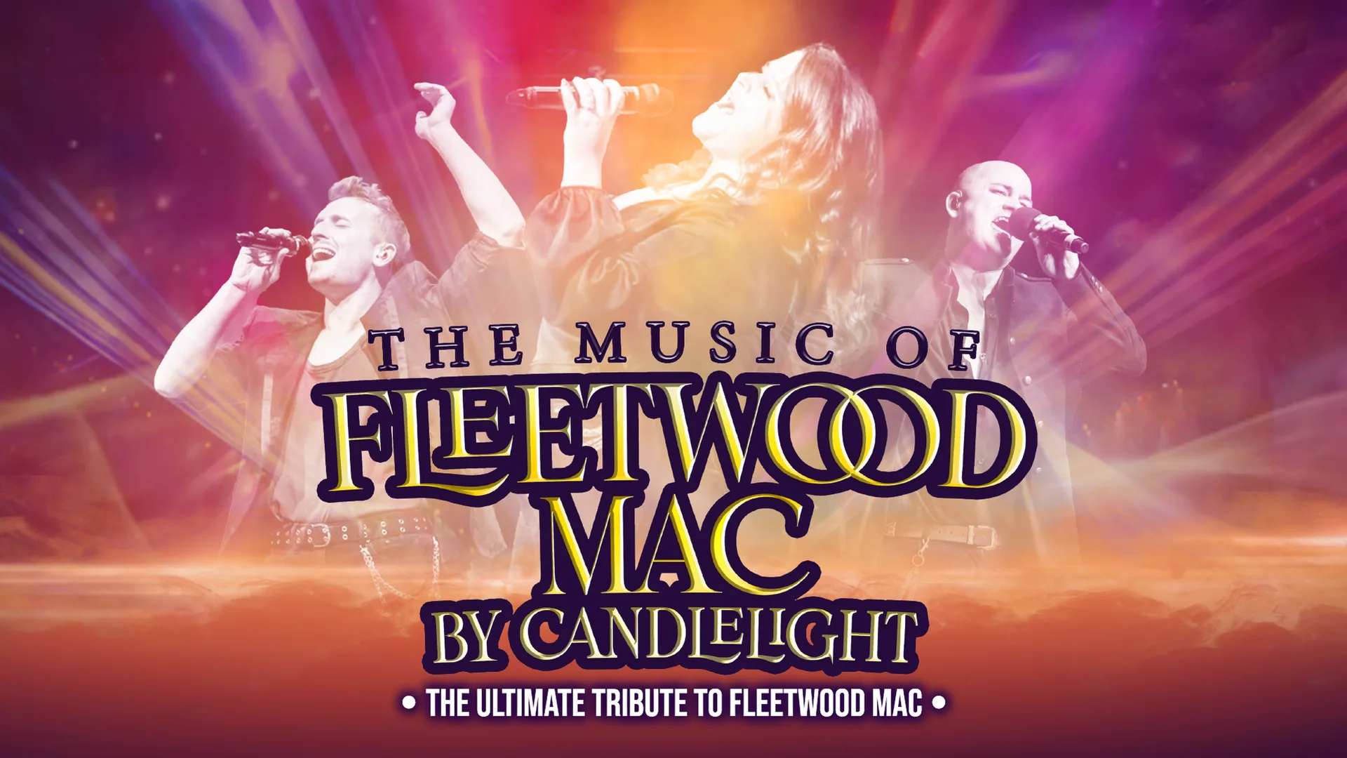 The Music of Fleetwood Mac by Candlelight at Opera House Manchester