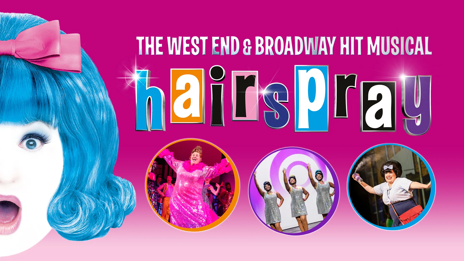 Hairspray The Musical at New Wimbledon Theatre