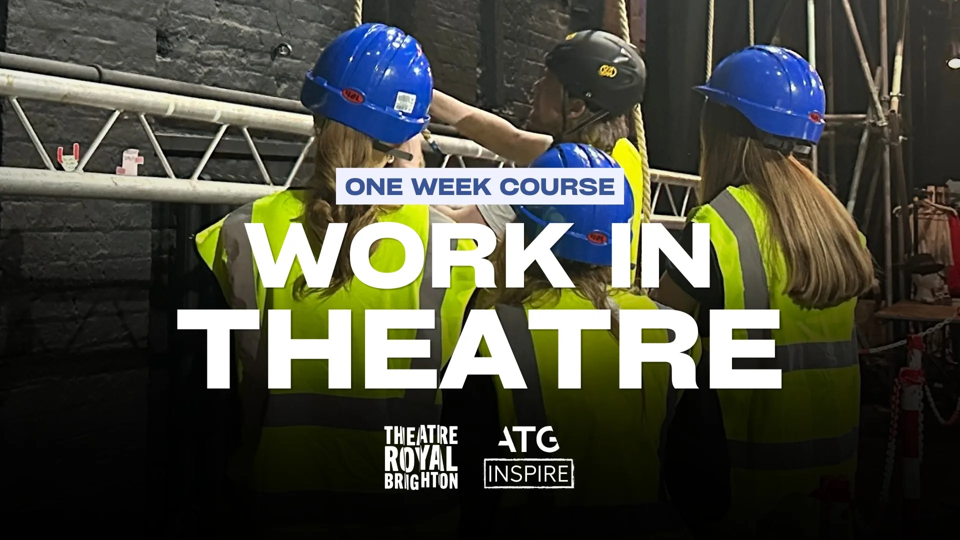 Work in Theatre Course at Theatre Royal Brighton