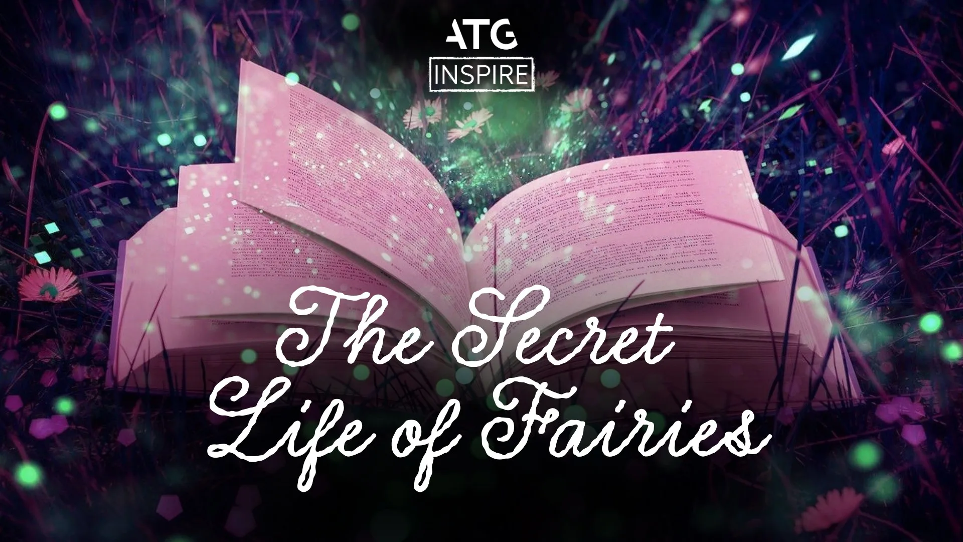 The Secret Life of Fairies at Theatre Royal Brighton