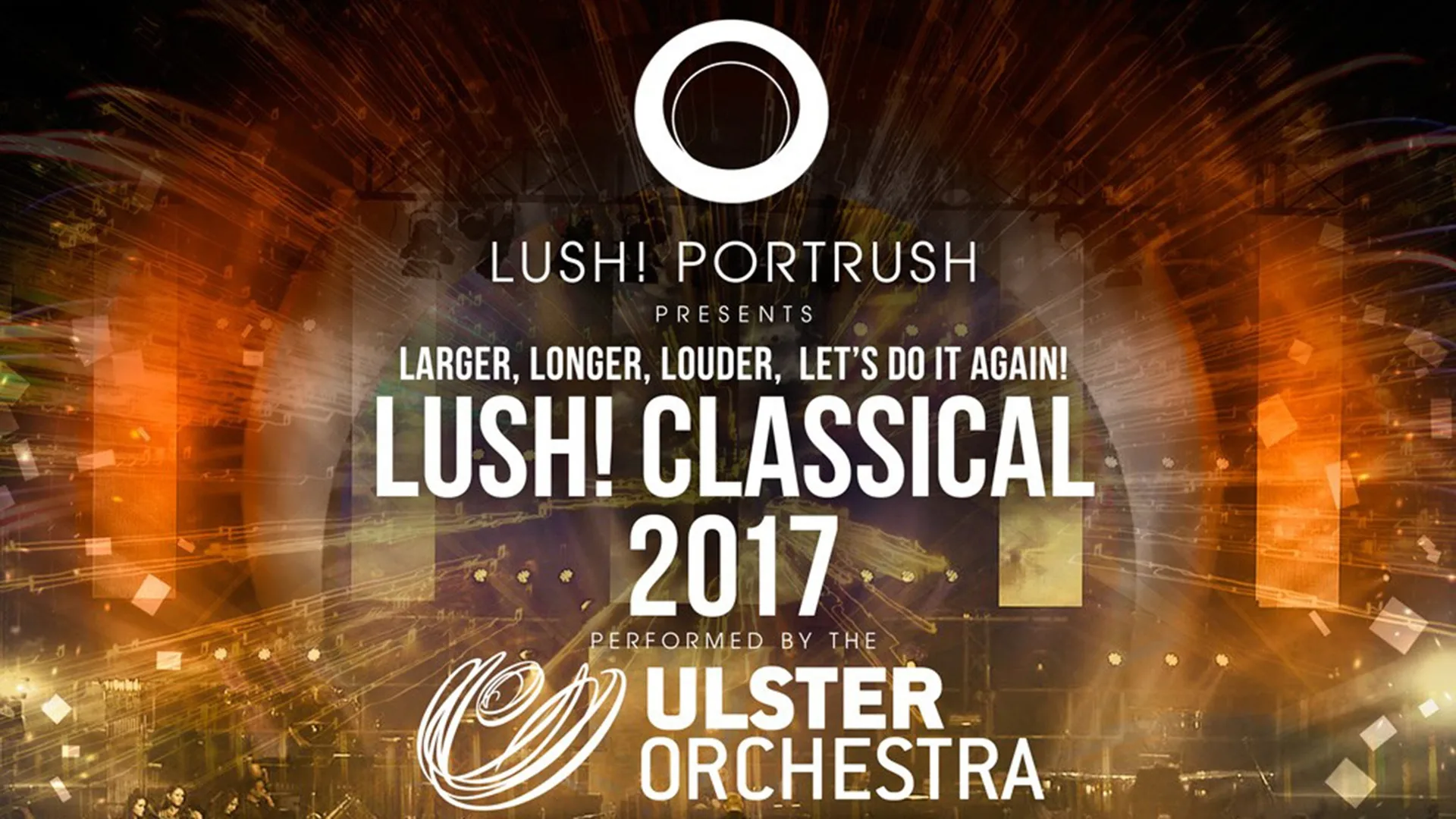 Lush Classical at Custom House Square Belfast