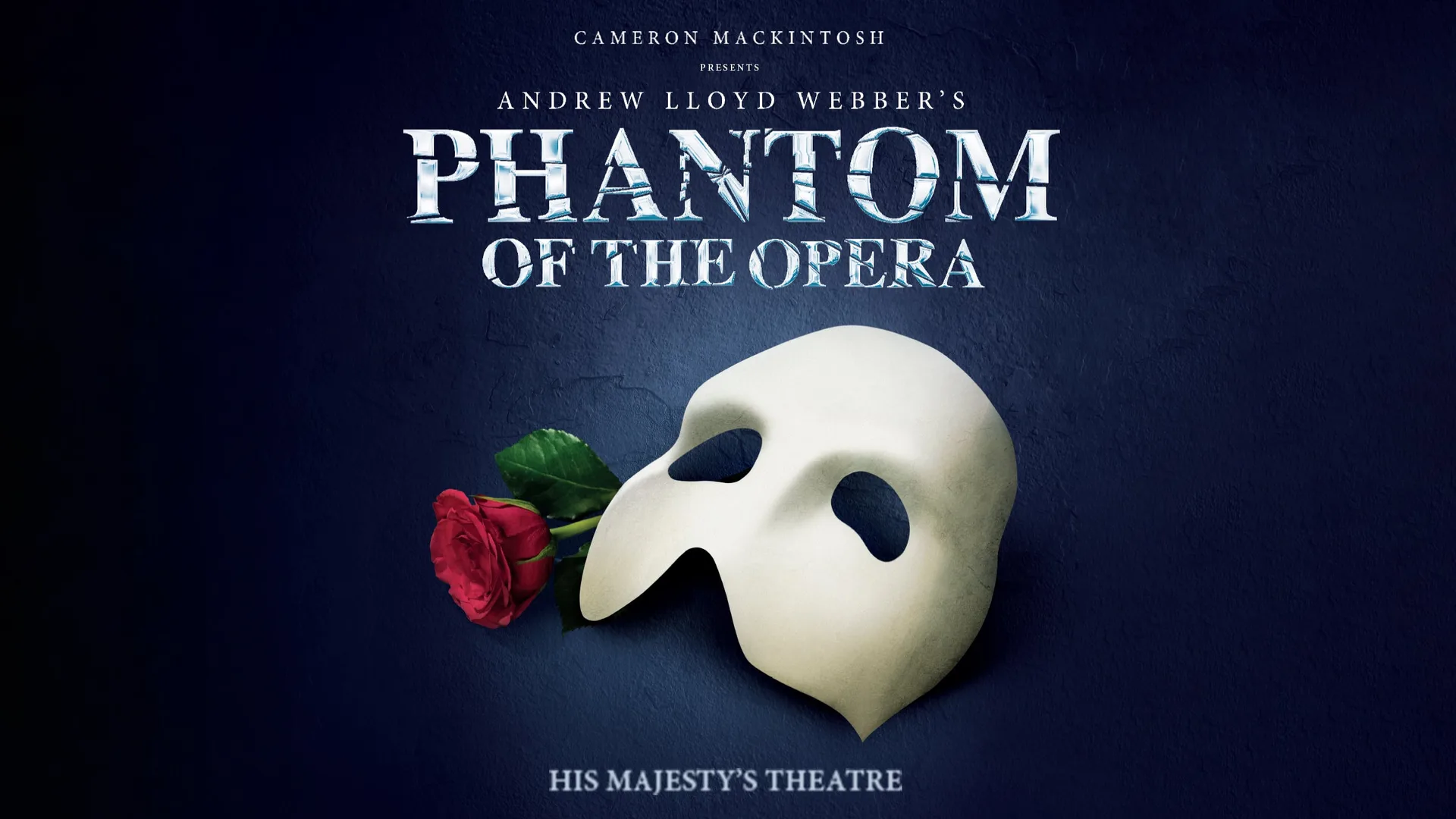 Phantom of the Opera at His Majesty's Theatre