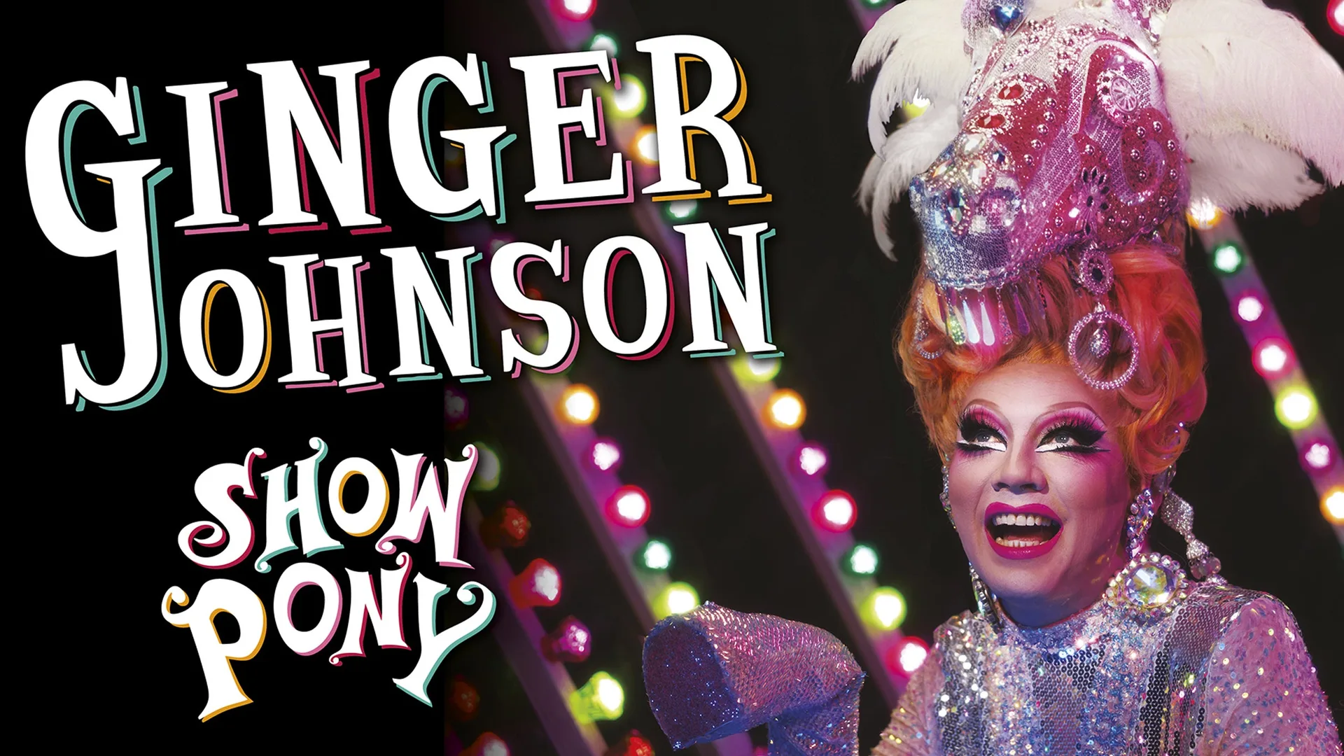 Ginger Johnson: Show Pony at Redgrave Theatre