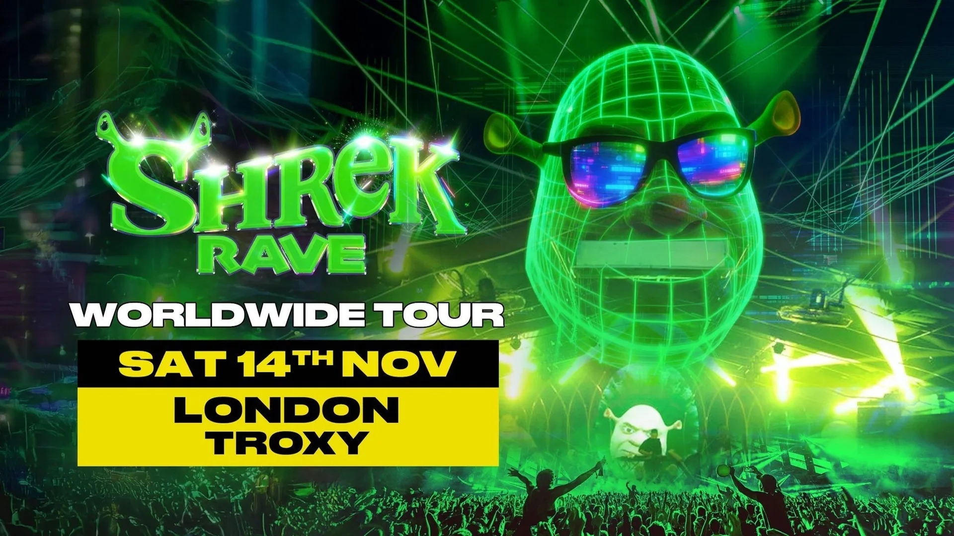 Shrek Rave at Troxy
