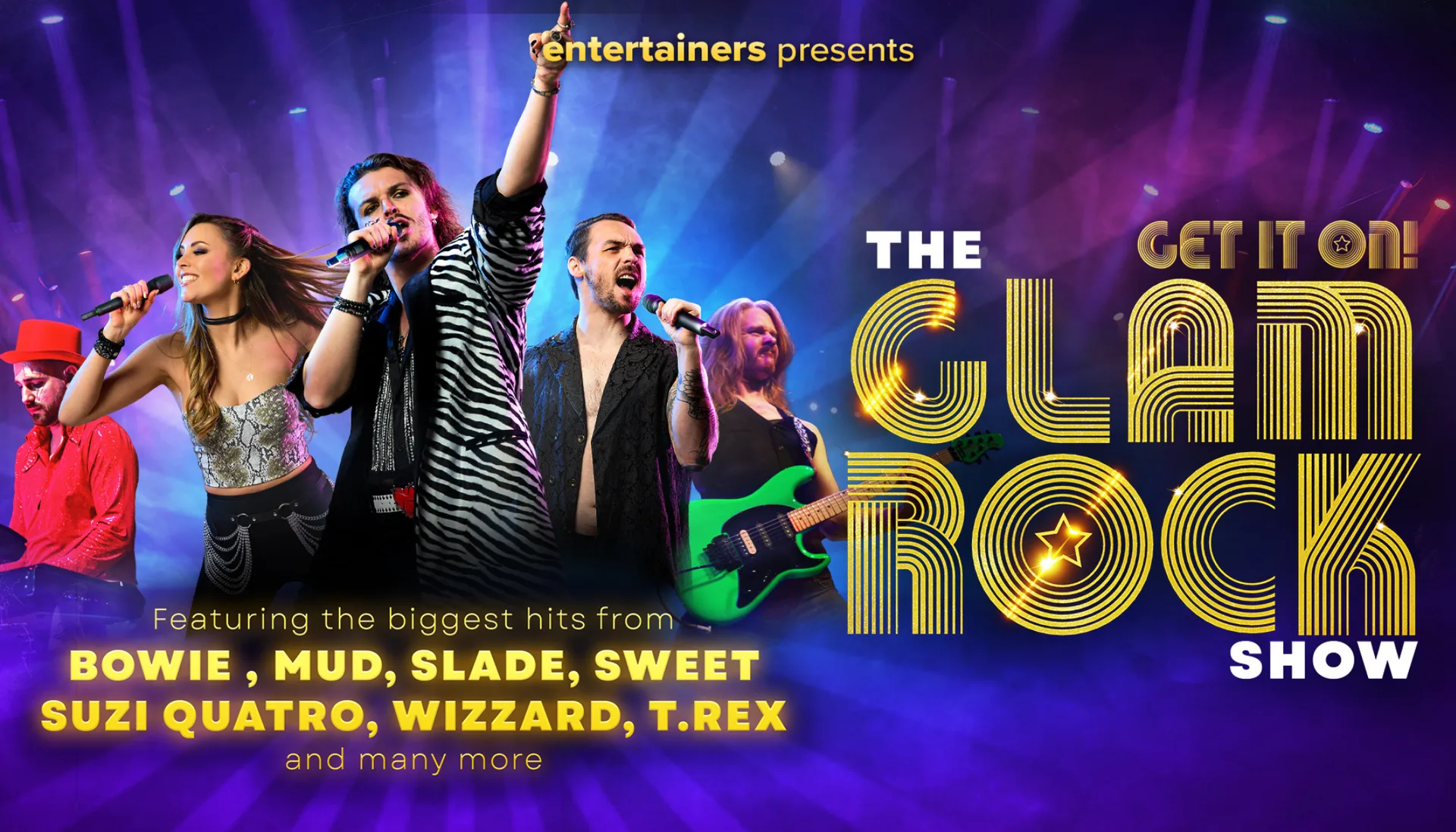 The Glam Rock Show - Get It On! at Scarborough Spa Theatre
