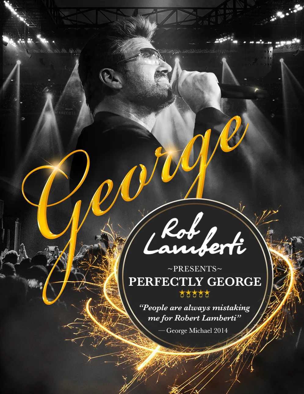 Rob Lamberti Presents Perfectly George