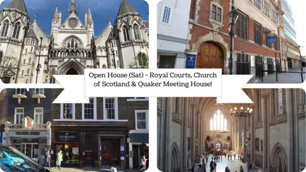 Open House (Sat) - Royal Courts, Church of Scotland & Quaker Meeting House! at Temple Tube Station (outside the station)