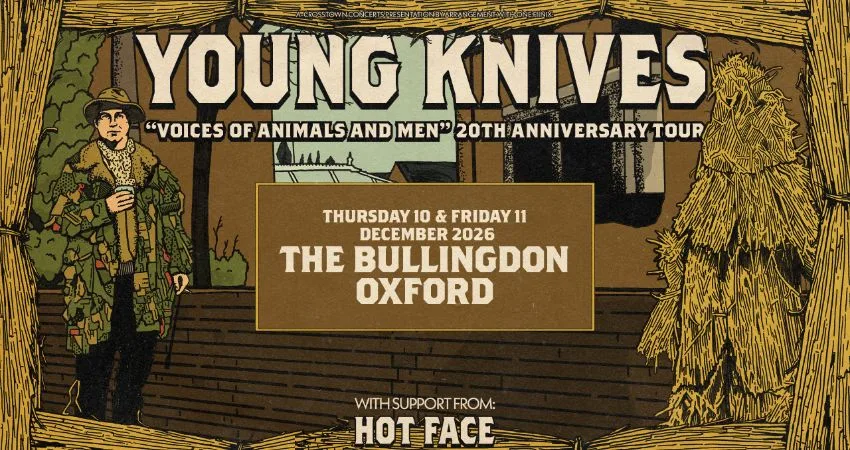 Young Knives at The Bullingdon
