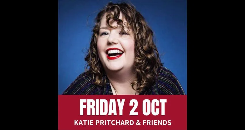 Friday Comedy with Katie Pritchard & Friends at The Poodle Club