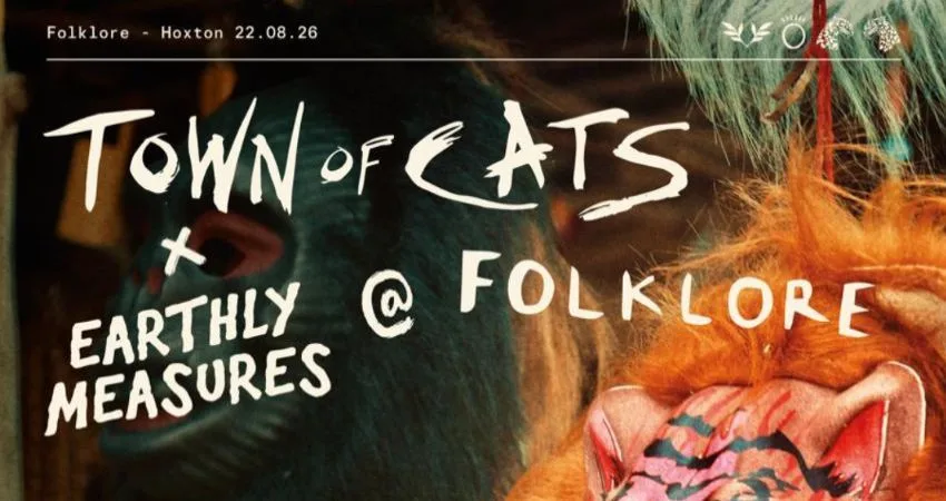 Town of Cats // Earthly Measures at Folklore