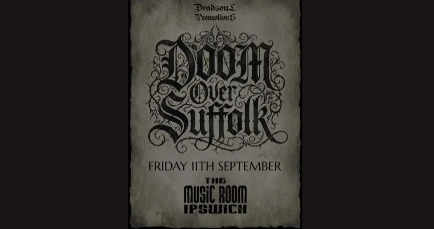 DOOM OVER SUFFOLK 2026 - THE MUSIC ROOM - IPSWICH
