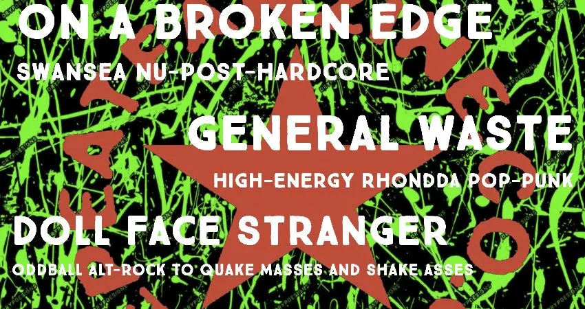 On a Broken Edge, General Waste, Doll Face Stranger & The Walk Away Wendies at Down By Here