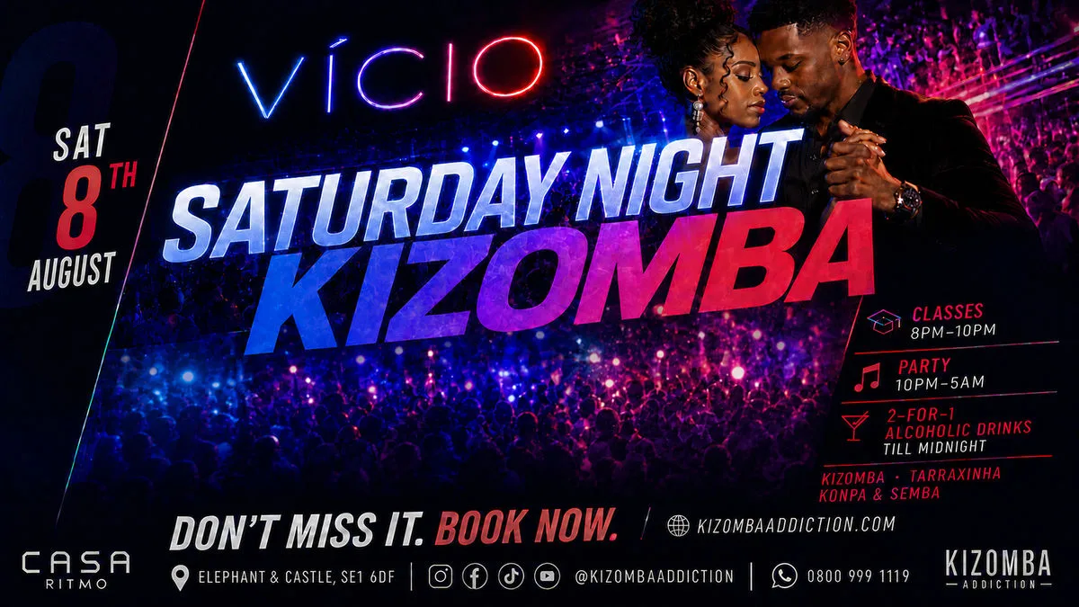 Vício — Saturday 8 August | Kizomba Until 5AM