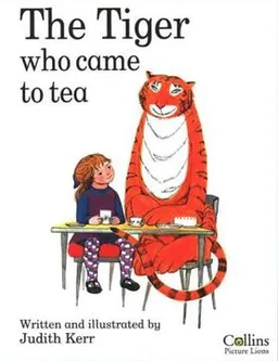 The Tiger Who Came To Tea