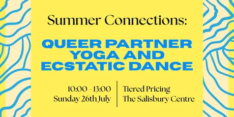 Summer Connection: Queer Partner Yoga & Ecstatic Dance