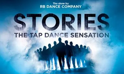 STORIES – The Tap Dance Sensation