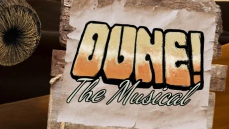 Dune! The Musical