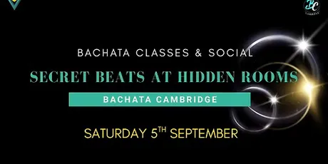 Secret Beats At Hidden Rooms - Bachata Cambridge