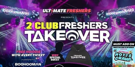 20% OFF EXAM SALE ✅ 24 HOURS ONLY ⏰ FRESHERS TAKEOVER NOTTINGHAM 2026 ⚡️ Official Student Partners with BoohooMAN 👕 Free Hoodie with Every Ticket - Sold Out 15 Years Running!