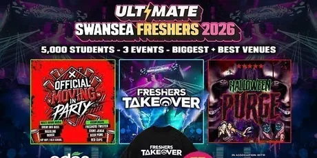 ULTIMATE SWANSEA FRESHERS 2026 ⚡️ Sold Out 15 years Running! 👕 FREE T-shirt with Every Ticket!
