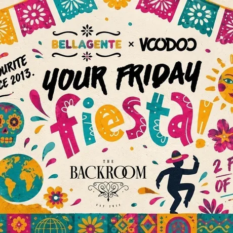 Bella Gente x Friday Fiesta *International Welcome Week* - The Backrooms