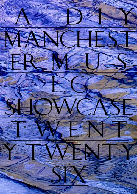 A DIY Manchester Music Showcase 2026