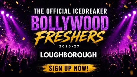 Loughborough Bollywood Freshers Icebreaker 2026-27 Signup - The Official Waitlist