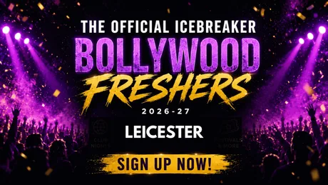 Leicester Bollywood Freshers Icebreaker 2026-27 Signup - The Official Waitlist