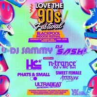 DJ SAMMY & MORE | Love the 90s Fest | Winter Garden, Blackpool