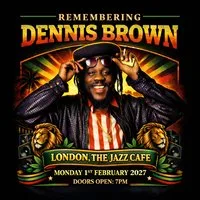 Remembering Dennis Brown